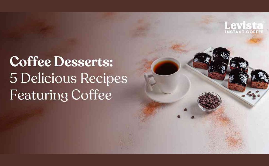 Coffee Desserts: 5 Delicious Recipes Featuring Coffee