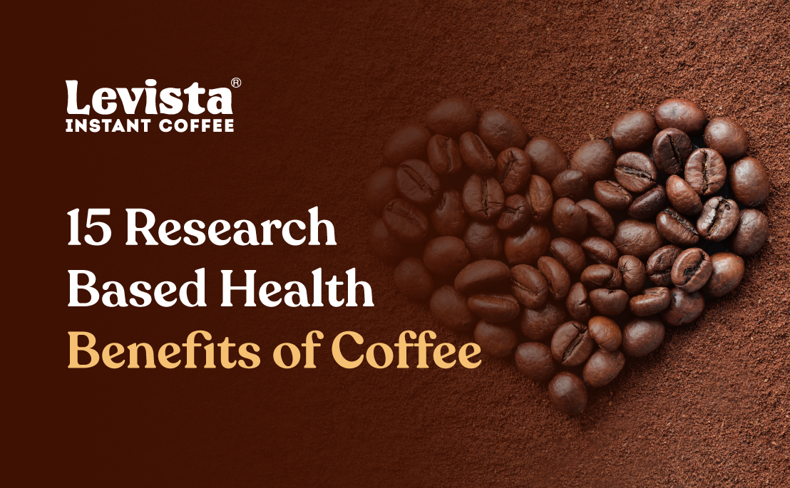 15 Research Based Health Benefits of Coffee